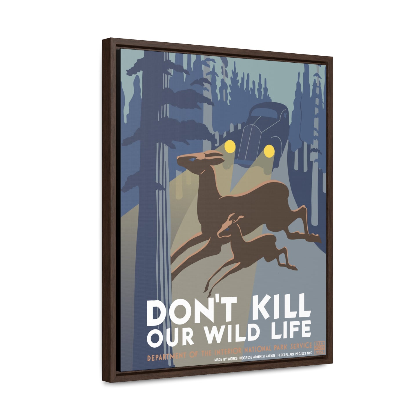 Don't Kill Wildlife National Park Framed Canvas - WPA Poster