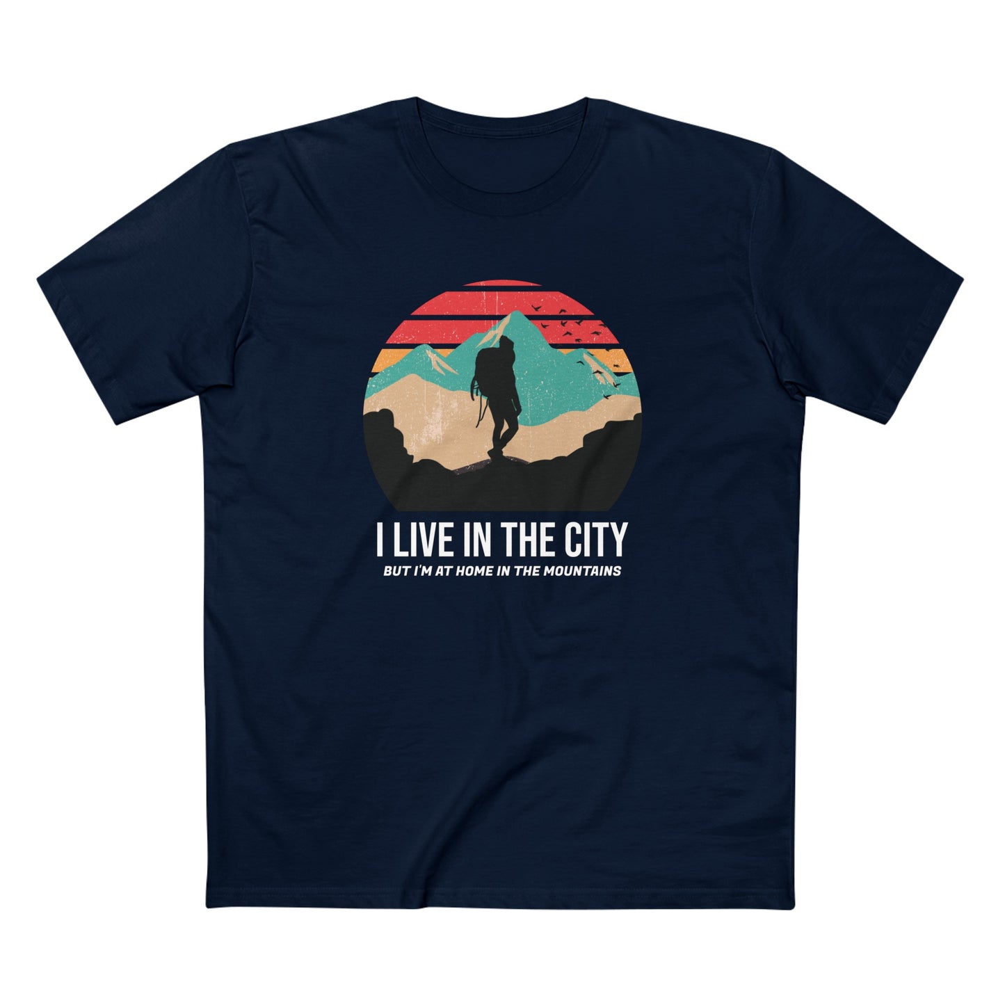 At Home in the Mountains T-Shirt